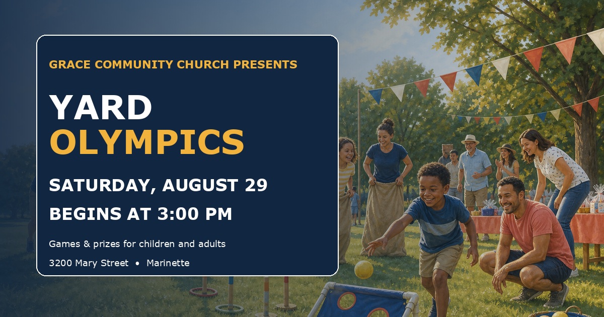 Yard Olympics at Grace Community Church on Saturday, August 29 at 3 PM
